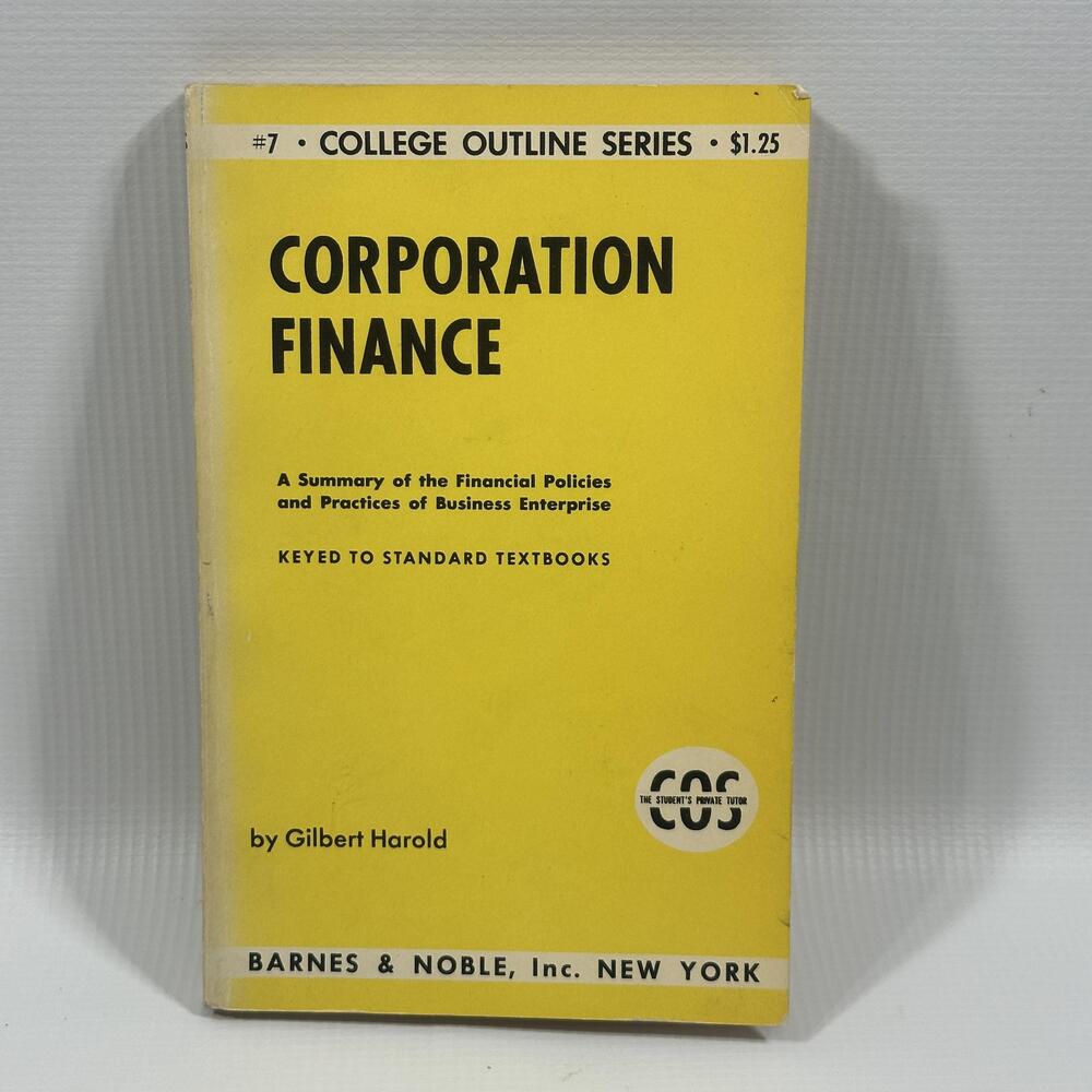 Vintage 1955 Corporation Finance Gilbert Harold College Outline Barnes Noble PB